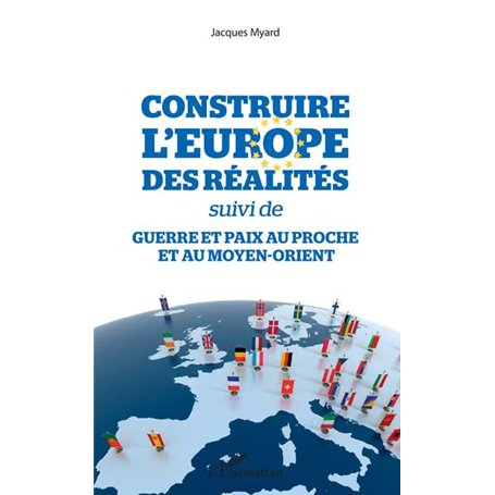 Construire l'Europe des réalités