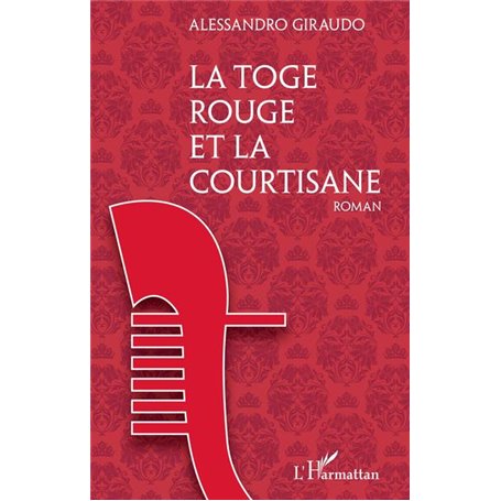 La Toge rouge et la courtisane