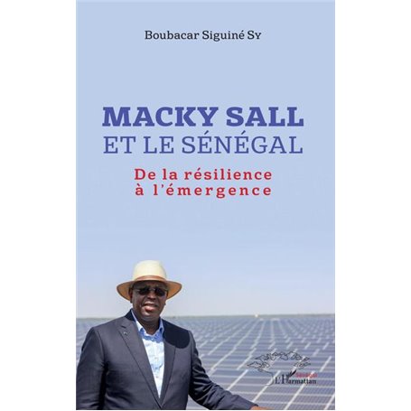 Macky Sall et le Sénégal