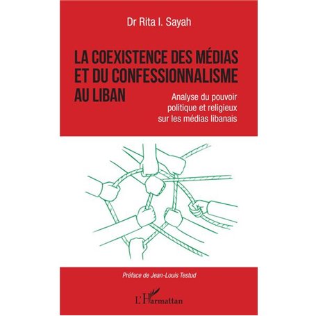 La coexistence des médias et du confessionnalisme au Liban