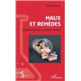 Maux et remèdes