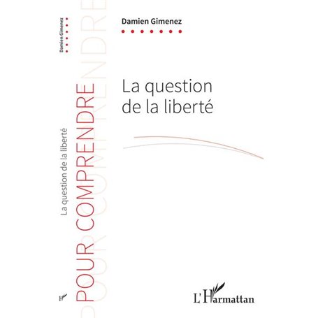 La question de la liberté