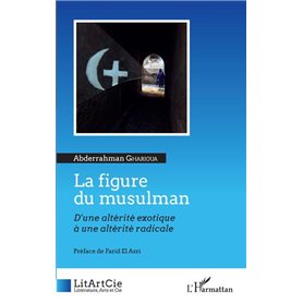 La figure du musulman