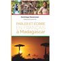 Parler et écrire en français à Madagascar