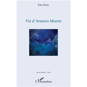 Vie d'Artemio Muerte