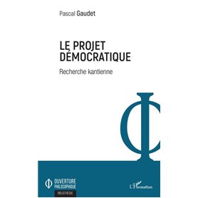 Le projet démocratique