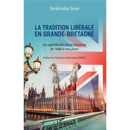 La tradition libérale en Grande-Bretagne