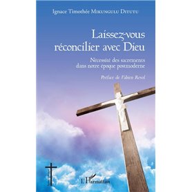 Laissez-vous réconcilier avec Dieu