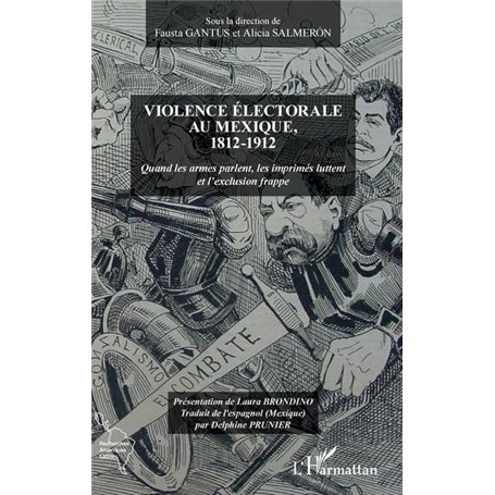 Violence électorale au Mexique, 1812-1912