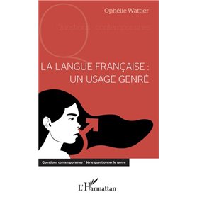 La langue française : un usage genré
