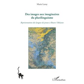 Des images aux imaginaires du plurilinguisme