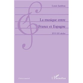 La musique entre France et Espagne