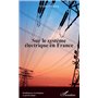 Sur le système électrique en France