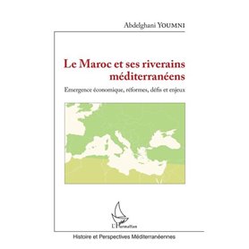 Le Maroc et ses riverains méditerranéens