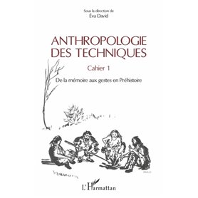 Anthropologie des techniques