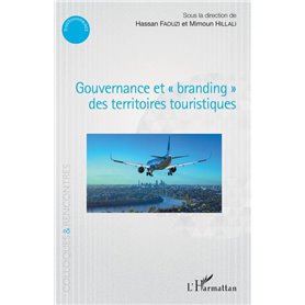 Gouvernance et "branding" des territoires touristiques