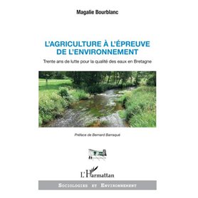 L'agriculture à l'épreuve de l'environnement