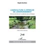 L'agriculture à l'épreuve de l'environnement