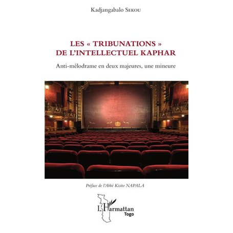 Les "tribunations" de l'intellectuel Kaphar