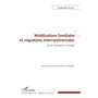 Mobilisations familiales et migrations intercontinentales