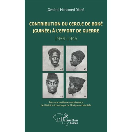 Contribution du cercle de Boké (Guinée) à l'effort de guerre (1939-1945)