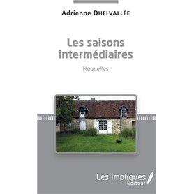 Les saisons intermédiaires