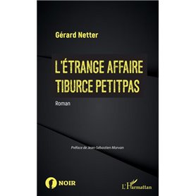 L'Étrange affaire Tiburce Petitpas