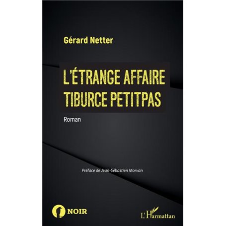 L'Étrange affaire Tiburce Petitpas