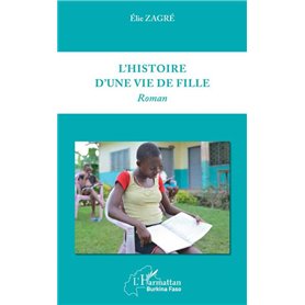 L'histoire d'une vie de fille