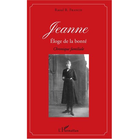 Jeanne éloge de la bonté