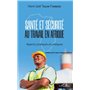 Santé et sécurité au travail en Afrique