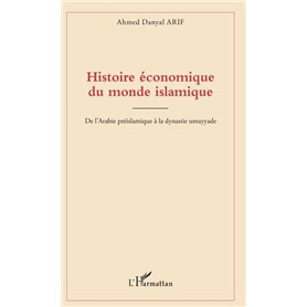 Histoire économique du monde islamique