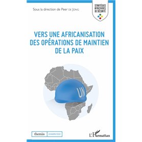 Vers une africanisation des opérations de maintien de la paix