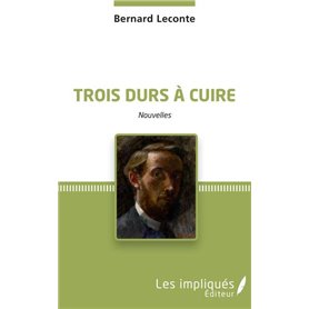 Trois durs à cuire