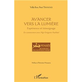 Avancer vers la lumière