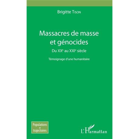 Massacres de masse et génocides