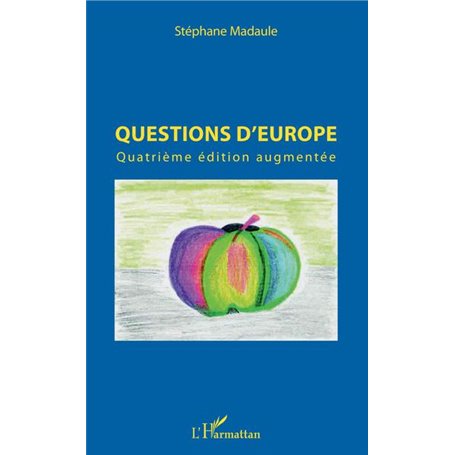 Questions d'Europe