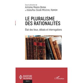 Le pluralisme des rationalités