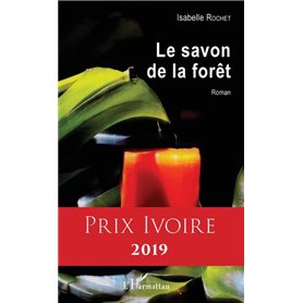 Le savon de la forêt