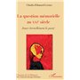 La question mémorielle au XXIe siècle