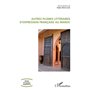 Autres plumes littéraires d'expression française au Maroc