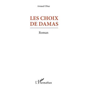 Les Choix de Damas