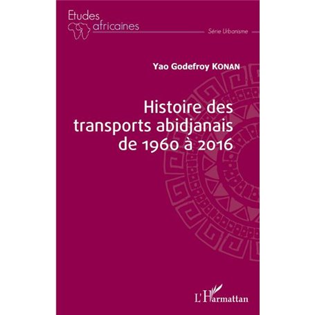 Histoire des transports abidjanais de 1960 à 2016