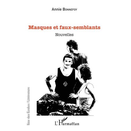 Masques et faux-semblants