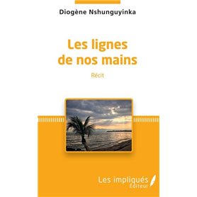 Les lignes de nos mains