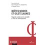 Boîtes noires et gilets jaunes