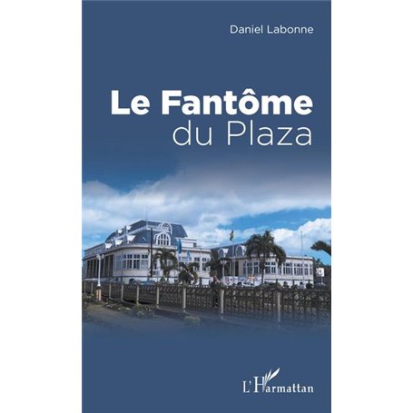 FANTOME DU PLAZA (LE)