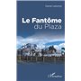 FANTOME DU PLAZA (LE)