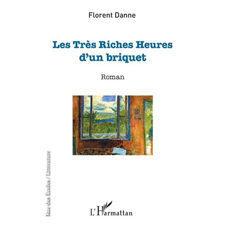 Les très riches heures d'un briquet