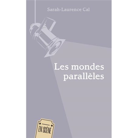 Les mondes parallèles